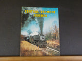Central Vermont Railway by Edward Beaudette  Soft Cover 1982
