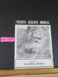 Pacific Railway Journal Vol 2 #4 1957 November Santa Fe Fallbrook Branch