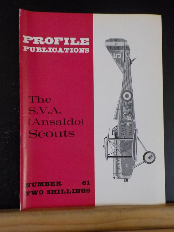 Profile Publications #61 The S.V.A. (Ansaldo) Scouts