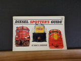 Diesel Spotter's Guide by Jerry A Pinkepank 1967 Diesel Locomotives Since 1966