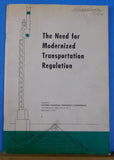 Need for Modernized Transportation Regulation 1952 Dec Soft Cover