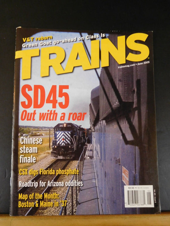 Trains Magazine 2005 June SD45 Chinese steam finale CSX digs FL phosphate