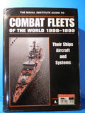 Naval Institute Guide to Combat Fleets of the World 1998-1999   1200 pages