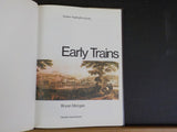 Early Trains By Bryan Morgan Trevithick Locos Liverpool & Manchester Southern En