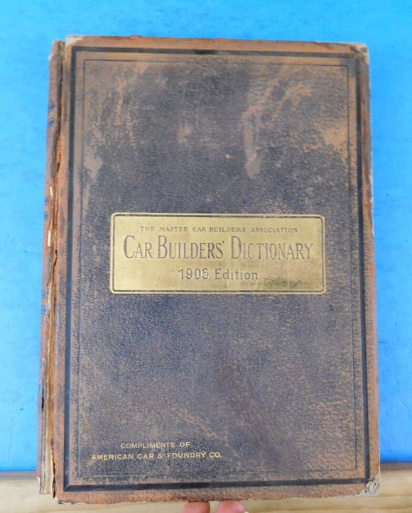 Car Builders Dictionary 1906 edition Illustrations Car Plans Ad