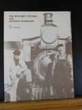 Kennebec Central and Monson Railroads by Peter Barney Soft Cover 1986 64 pages