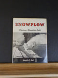 Snowplow Clearing Mountain Rails By Gerald Best  w dust jacket