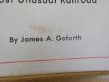 Building the Clinchfield Construction History James A. Goforth   SIGNED Soft Cov