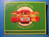 Brooklyn Trolleys by James Greller & Edward Watson 1986 SC 128 Pages
