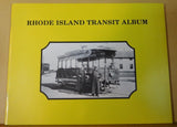 Rhode Island Transit Album By Scott Molloy 65 pages Soft Cover