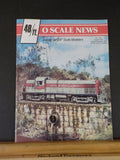 O Scale News #123 1994 August	 48/ Ft Journal for 1/4" scale modelers