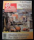 O Gauge Railroading 2003 #191-197   7 issues 2 & 3 Rail Journal Magazine