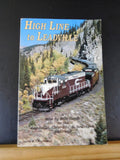 High Line To Leadville By Doris B. Osterwald Mile guide for the LC&S Soft Cover