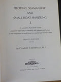 Piloting Seamanship and Small Boat Handling By Charles Chapman Dust Jacket 1968