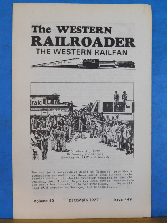 Western Railroader #449 Problems predicted for Muni subway cars, light rail stud