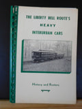 Liberty Bell Route's Heavy Interurban Cars, The Spiral Bound history & Rosters