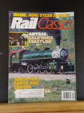 Rail Classics Magazine 1988 August September V17 #5 Amtrak CA Coastline SF Santa