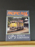 Pacific Rail News #318 1990 May UP Sedalia Subdivision Flyway of the Eagles