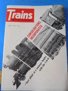 Trains Magazine 1967 April Consolidations, Inc tonnage hauler with 2-8-0