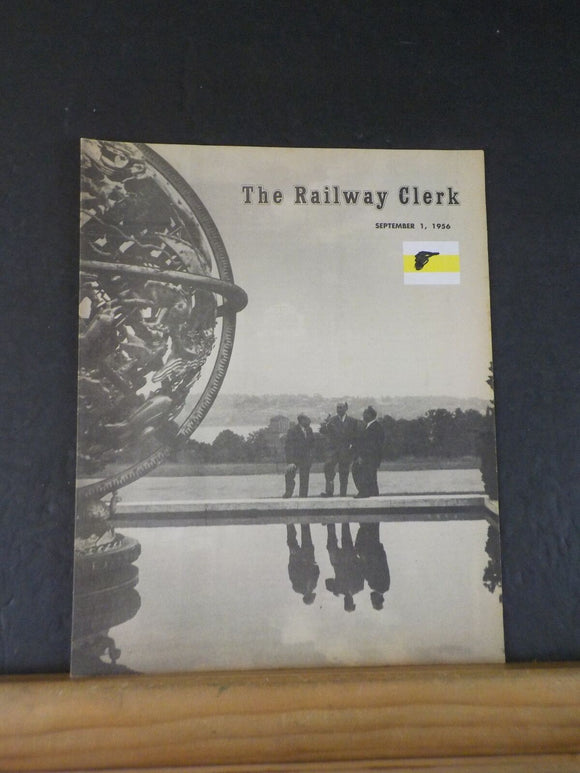 The Railway Clerk 1956 September 1 1956 Vol 55 No 17 Employee Magazine Ry empres