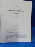 Australian Railways Today A Pictorial Review by J Richardson 86 Pages Soft Cover