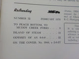 Railroading Magazine #32 1970 February To Peach Bottom, To Muddy Creek Flats