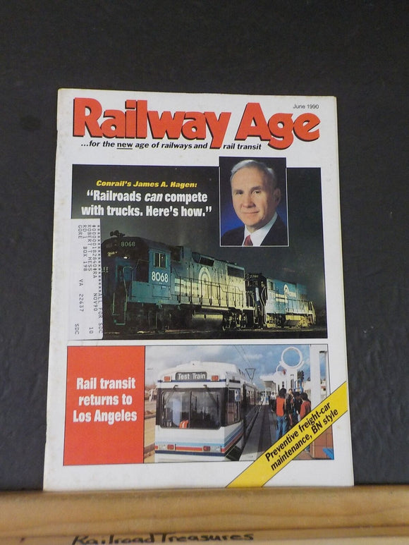 Railway Age 1990 June Rail transit returns to Los ANgeles Preventive freight car