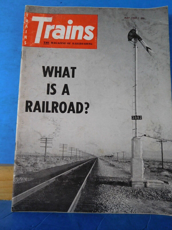 Trains Magazine 1959 May What is a railroad