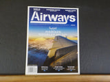 Airways Magazine 2017 April #254 Sunset for the Hawker Siddeley HS 748 Ford Tri-