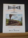 Bessemer and Lake Erie Railroad 1869-1969 by Roy Beaver B&LE w/ dust jacket