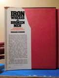 Iron Wheels & Broken Men by Richard O'Connor Railroad barons & plunder of west