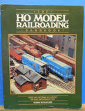 HO Model Railroading Handbook, The by Robert Schleicher Build exciting HO Layout