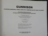 Gunnison Marshall Pass,Lake City & Crested Butte through Ouray by Dorman Signed