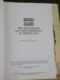 Impossible Challenge The Baltimore and Ohio Railroad in Maryland w/ dust jacket