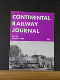 Continental Railway Journal #58 Summer 1984 Loco Preservation in Czechoslovakia