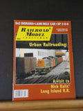 Railroad Model Craftsman Magazine 2007 September Urban Railroading L&HR Milk car