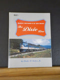 Dixie Line, The Nashville Chattanooga & St Louis Railway  book by Castner