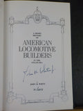American Locomotive Builders Steam Era Short History Hard Cover 1982