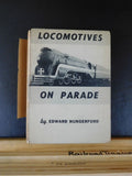 Locomotives On Parade By Edward Hungerford Hard Cover damaged binding edge