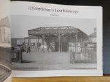 Oxfordshire’s Lost Railways by Peter Dale Soft Cover