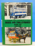 Buses And Trolleybuses Before 1919 By David Kaye Dust Jacket