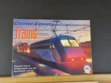 Channel Tunnel Trains by Peter Semmens & Yves Machefert-Tassin Hard cover w/DJ