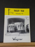 Trolley Talk Volume 6    Issues #101-120 1974-1977