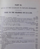 Return of the Railroads to Private Ownership Hearings Before Congress 1919