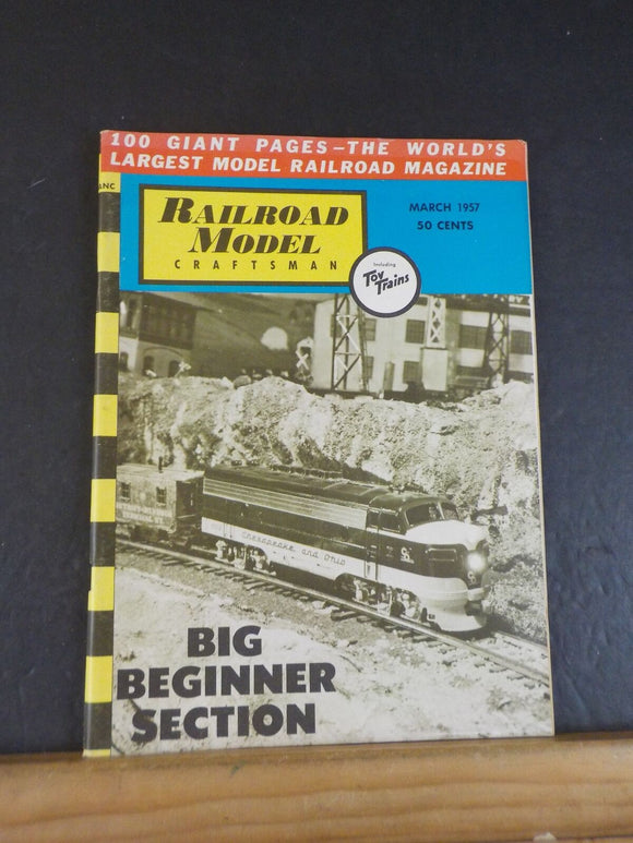 Railroad Model Craftsman Magazine 1957 March RMC Big beginner section Pickle car