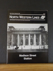 North Western Lines C&NW 1991 Summer V18 #3 Chicago Passenger Terminals