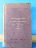 Railroad Commissioners of the State of Maine 38th Annual Report 1896 623 pages