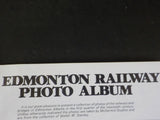 Canadian Rail #390 January February 1986 Edmonton Railway photo album