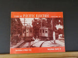 Cars of Pacific Electric Volume 2 Interurbans Special 36 Interurban & Deluxe Car