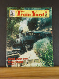 Train Yard Magazine #10 G gaugers Build Your Own Tree House